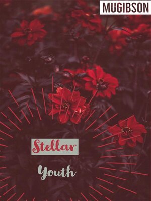 cover image of Stellar Youth